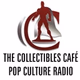 Logo de The Collectibles Cafe Pop Culture Radio