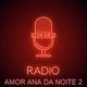 Logo de Radio Do Amor Ana Da Noite 2